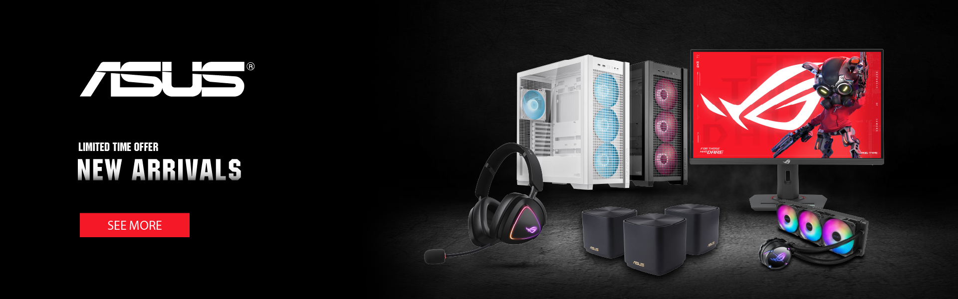 ASUS | NEW ARRIVALS