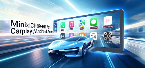 MINIX CAR Monitor Touch 8.9 HD 60fps Wi-Fi/Bluetooth/AUX Speaker CarPlay/Android Auto CP89-HD